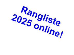 Rangliste  2025 online!